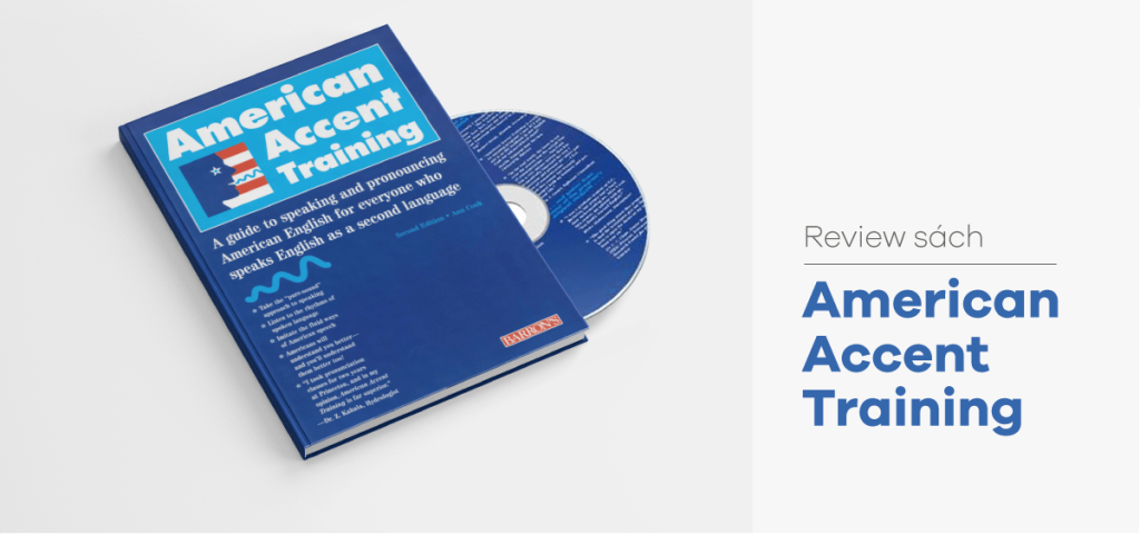 Review American Accent Training (PDF + Audio) - Hà English