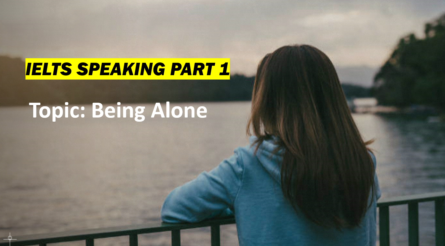 being alone 